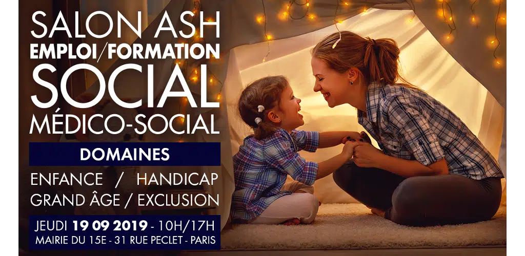 Salon ASH emploi & formation du social et médico-social 2019