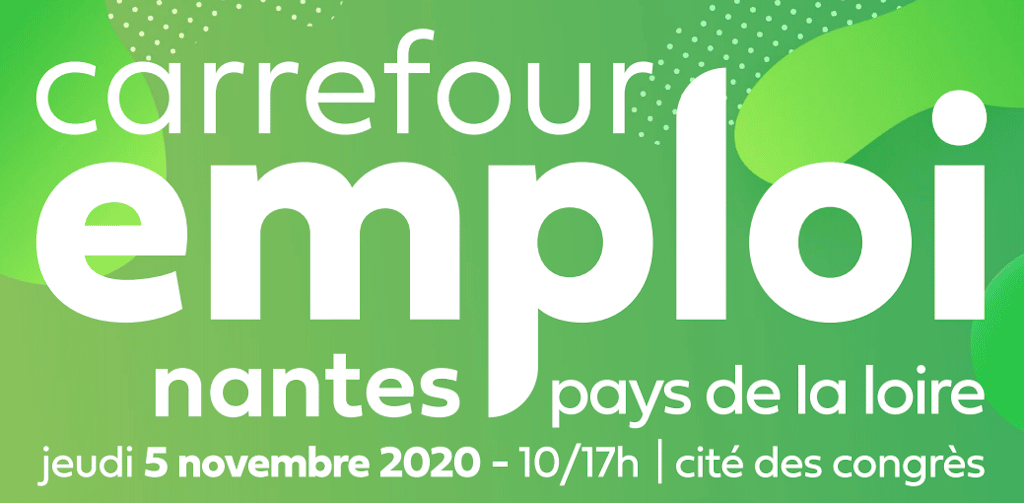 2500 offres à pourvoir au Carrefour Emploi Nantes-Pays de la Loire