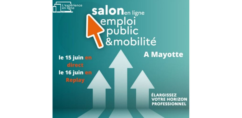 Salon de l’emploi et de la mobilité en ligne de Mayotte